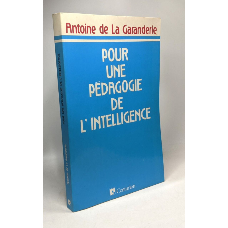 Pour une pedagogie de l'intelli