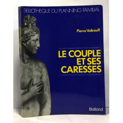 Le couple et ses caresses - bibliothèque du planning familial