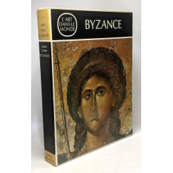 Byzance - l'art dans le monde