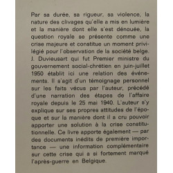 La question royale - Crise et dénouement: juin juillet août 1950