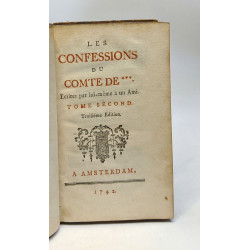 Les confessions du Comte de *** écrites par lui-même à un Ami -...