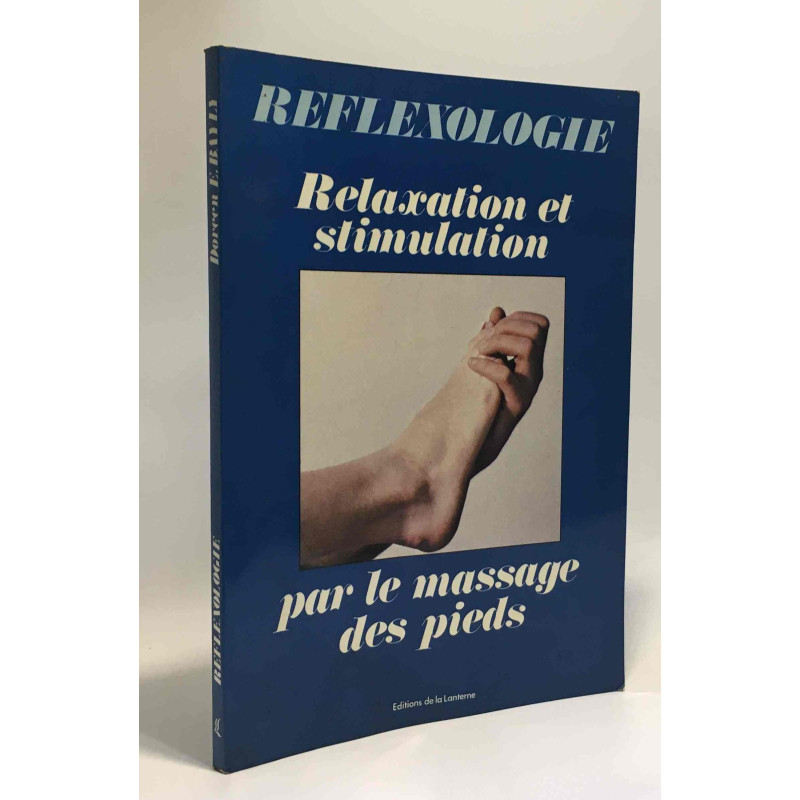 Reflexologie relaxation et stimulation pour les massage des pieds