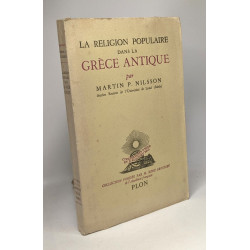 La religion populaire dans la Grèce Antique | coll. civilisation...