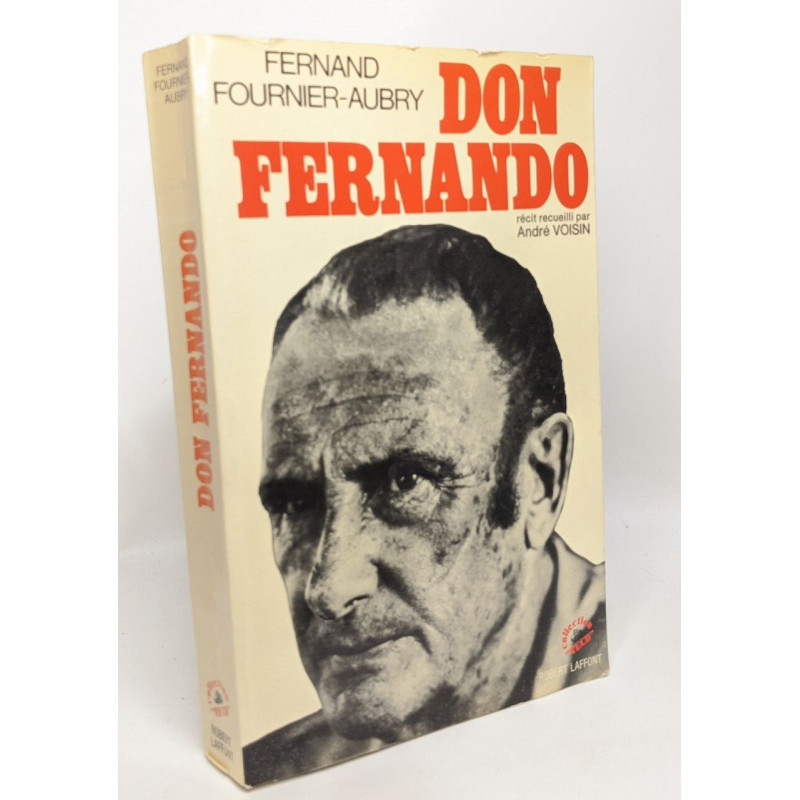 Don fernando - récit recueilli par André Voisin