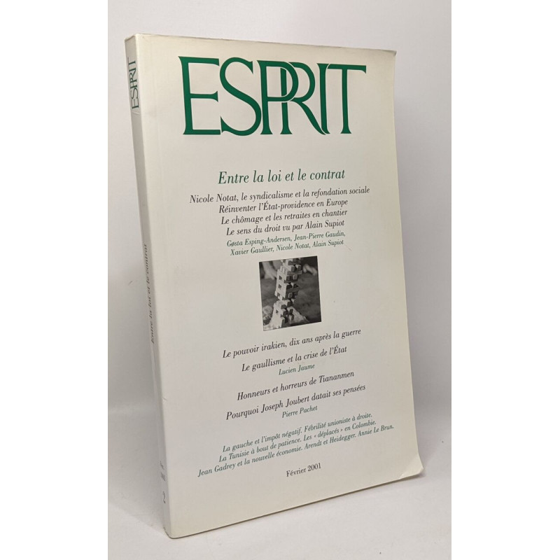 Esprit - février 2001 - entre la loi et le contrat - le pouvoir...