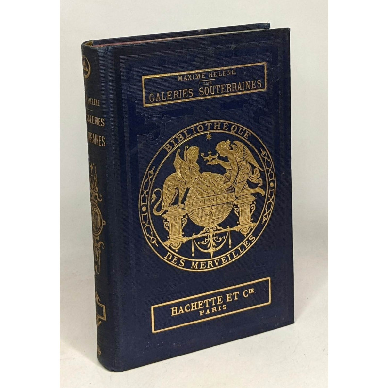 Les galeries souterraines - bibliothèque des merveilles