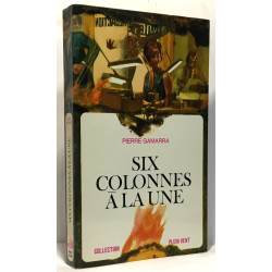 Six colonnes à la une - collection plein vent n°7 avec hommage de...