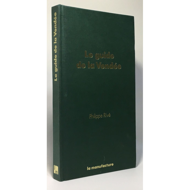 Le guide de la Vendée