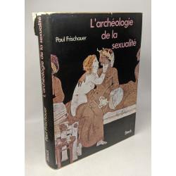 L'archéologie de la sexualité