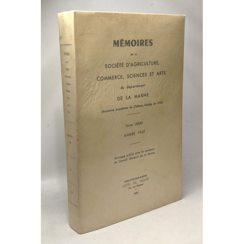 Mémoires de la société d'agriculture commerce sciences et arts du...