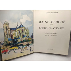 Maine perche et leurs chateaux