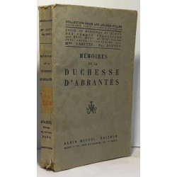 Mémoires de la duchesse d'Abrantès --- collection pour les jeunes...