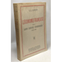 L'économie française entre les deux guerres 1919-1939