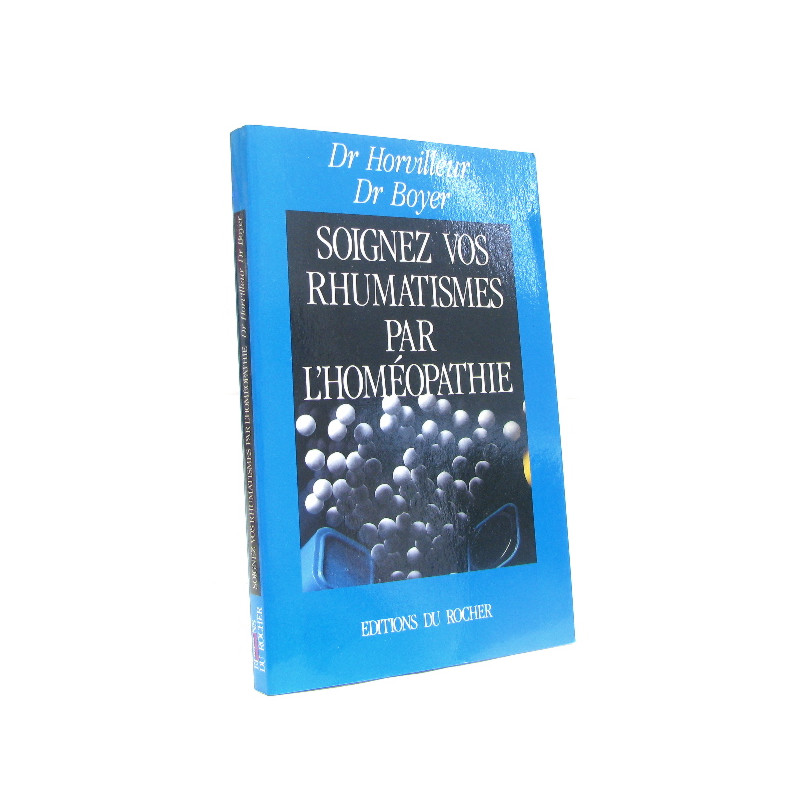 Soignez vos rhumatismes par homéopathie