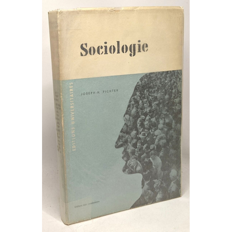 Sociologie - notions de base - encyclopédie universitaire