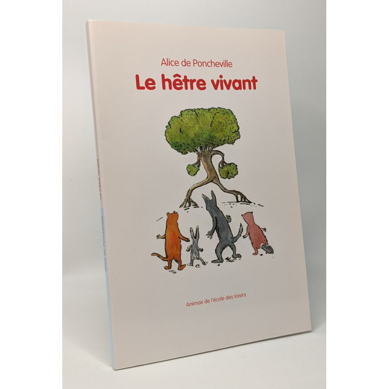 Le hêtre vivant