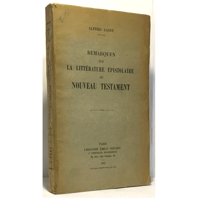 Remarques sur la littérature épistolaire du nouveau testament