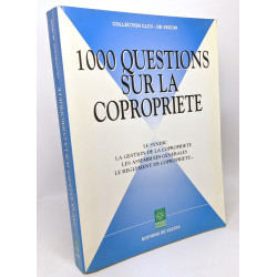 1000 QUESTIONS SUR LA COPROPRIETE