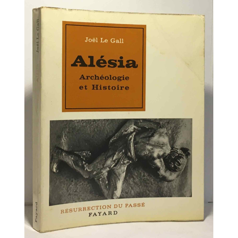 Alésia - archéologie et histoire