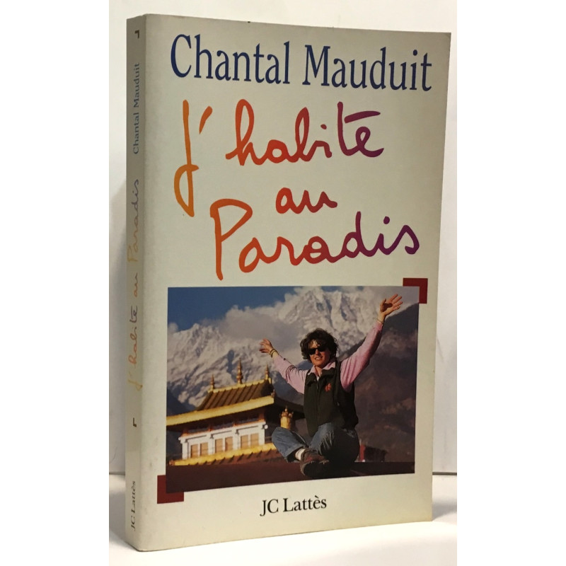 J'habite au paradis