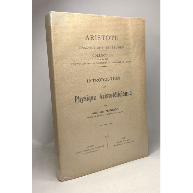 Introduction à la physique aristotélicienne - collection Aristote:...