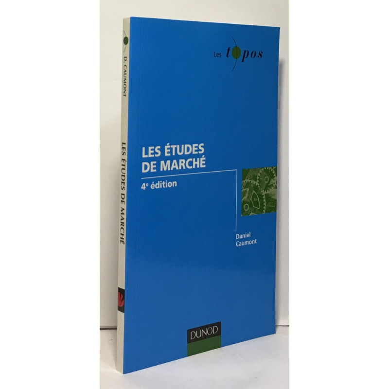 Les études de marché - 4e édition
