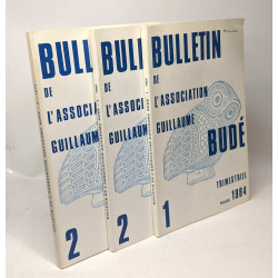 3 bulletin de l'association Guillaume Budé: 1/ Mars 1984 + 2/ Juin...
