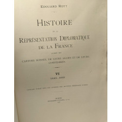 Histoire de la représentation diplomatique de la France auprès des...