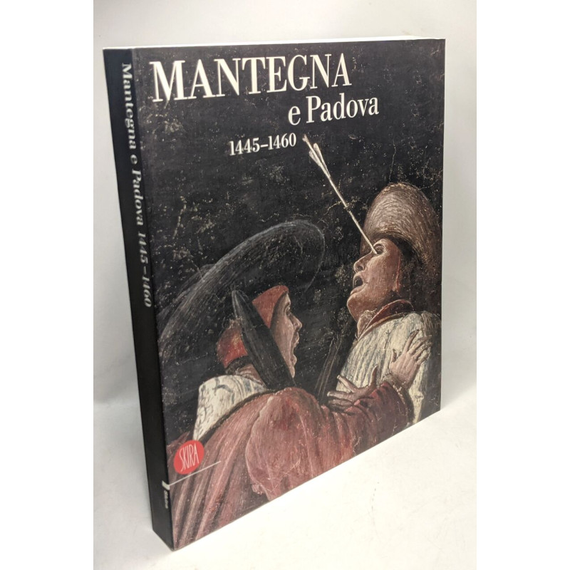 Mantegna e Padova 1445-1460