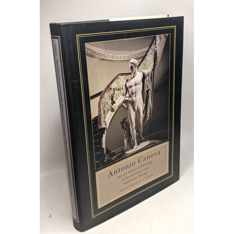 Antonio Canova and the Politics of Patronage in Revolutionary and...