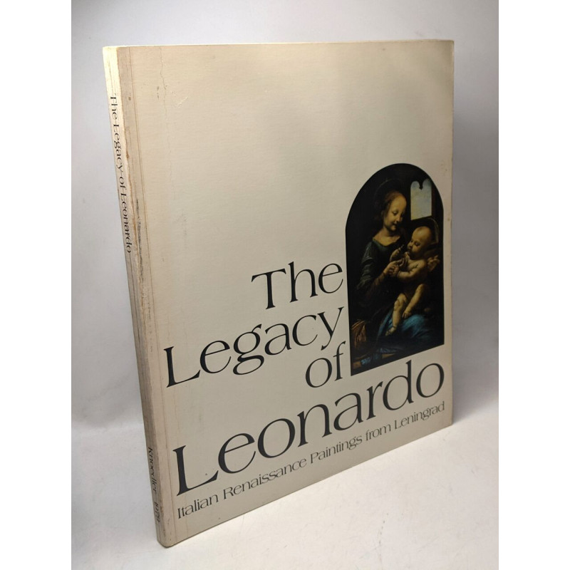 The Legacy of Leonardo: Italian Renaissance Paintings From Leningrad