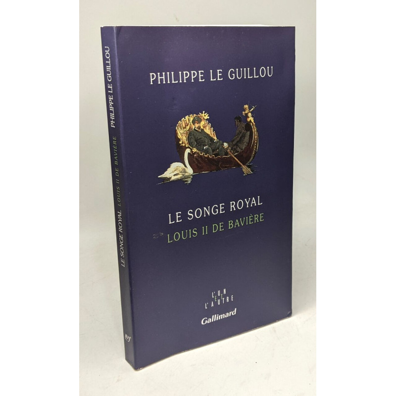 Le Songe royal: Louis II de Bavière