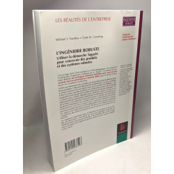 L'Ingénierie Robuste. Utiliser La Démarche Taguchi Pour Concevoir...