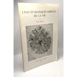 L'eau et quelques aspects de la vie