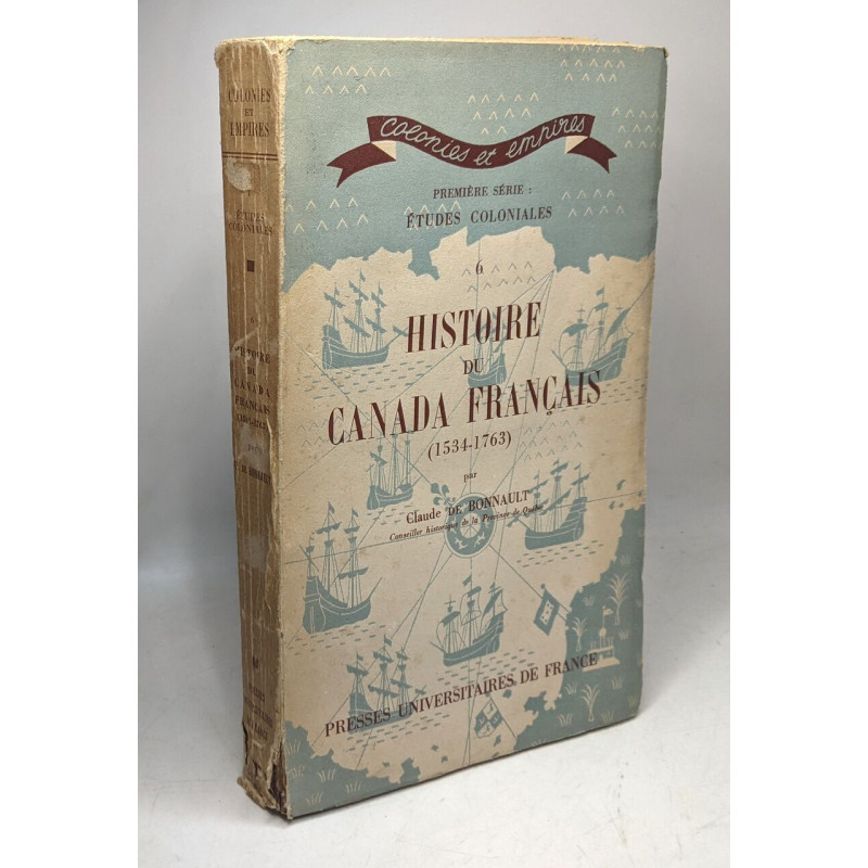 Histoire du Canada Francais (1534-1763)