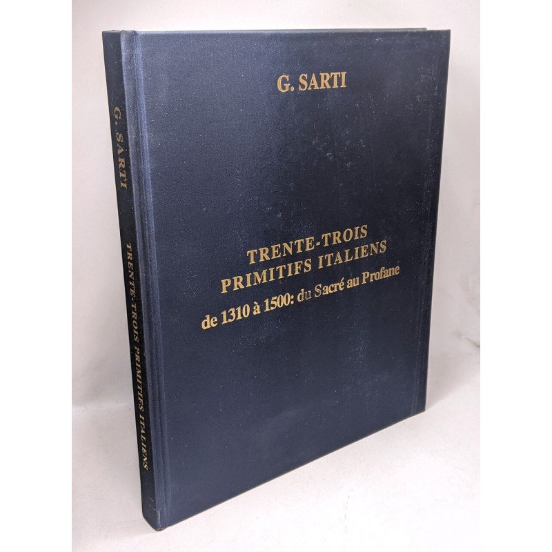 Thirty-Three Early Italian Paintings 1310-1500: From the Sacred to...