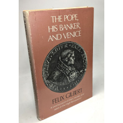 The Pope His Banker and Venice