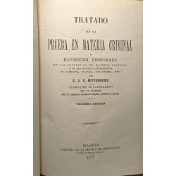Tratado de la Prueba en Materia Criminal o Exposición Comparada De...