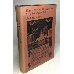 Florentine Public Finance in the Early Renaissance 1400-1433...
