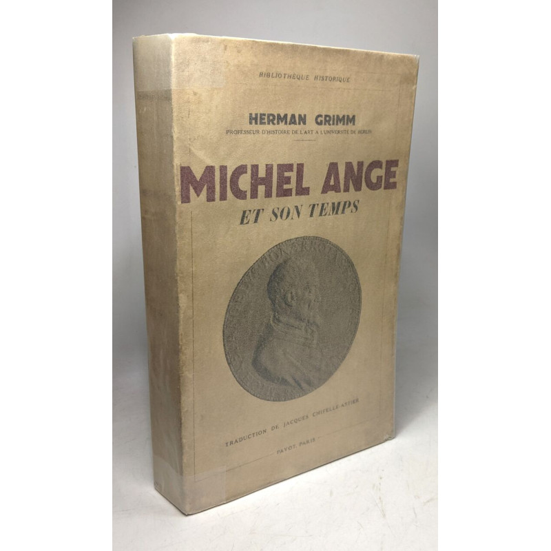 Michel Ange et son temps