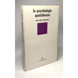 La psychologie quotidienne