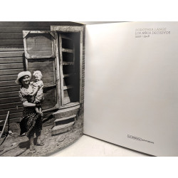 Dorothea Lange Los años decisivos - SANS JAQUETTE