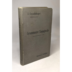 Grammaire espagnole - accompagné d'un lexique - 3e édition - revue...