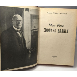 Mon père Edouard Branly
