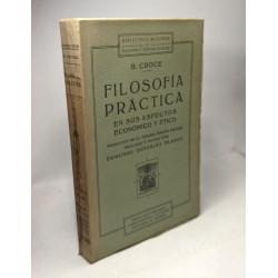 Filosofía práctica en sus aspectos económico y ético