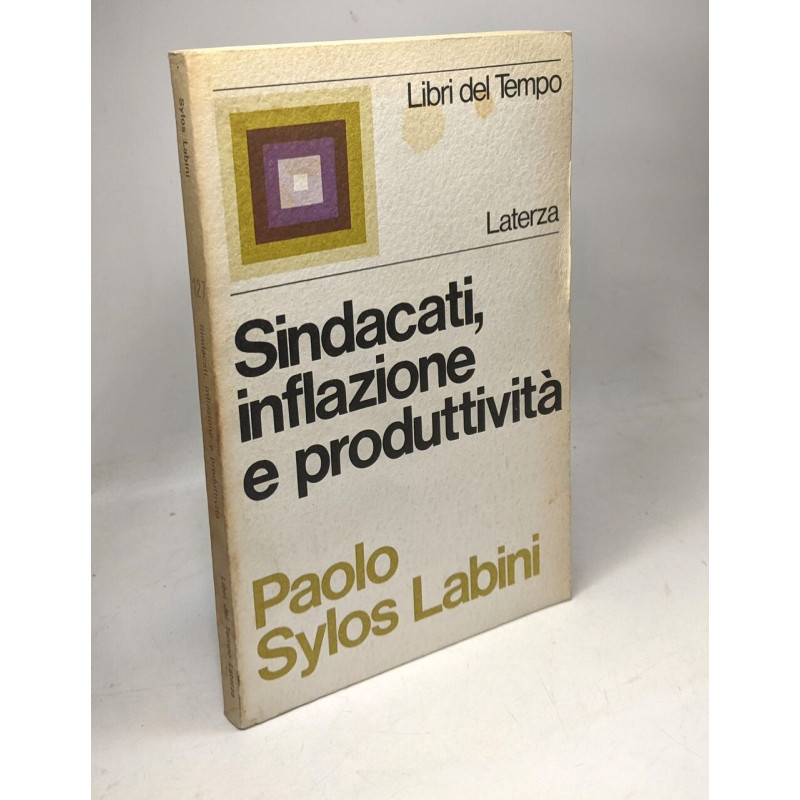 Sindacati inflazione e produttività