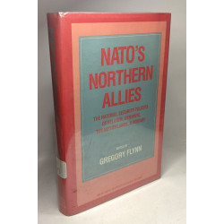 Nato's Northern Allies: The National Security Policies of Belgium...