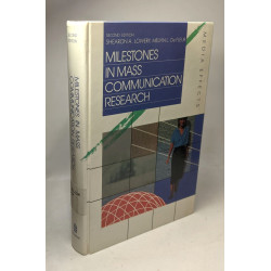 Milestones in Mass Communications Research: Media Effects