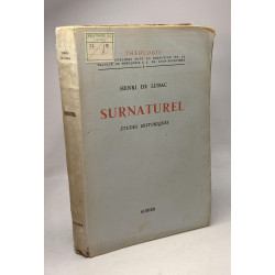 Surnaturel: Études historiques / Théologie 8