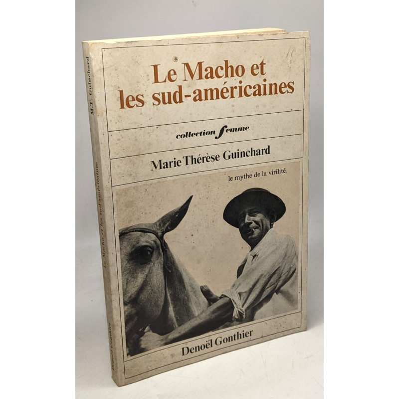 Le Macho et les Sud-américaines
